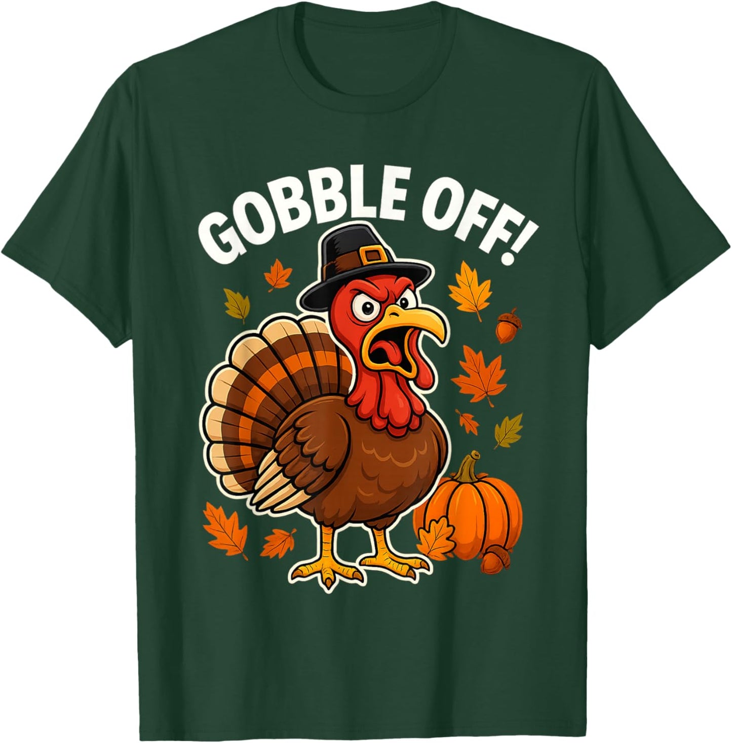 Gobble Off Angry Turkey Shirt Funny Thanksgiving Cartoon Tee T-Shirt