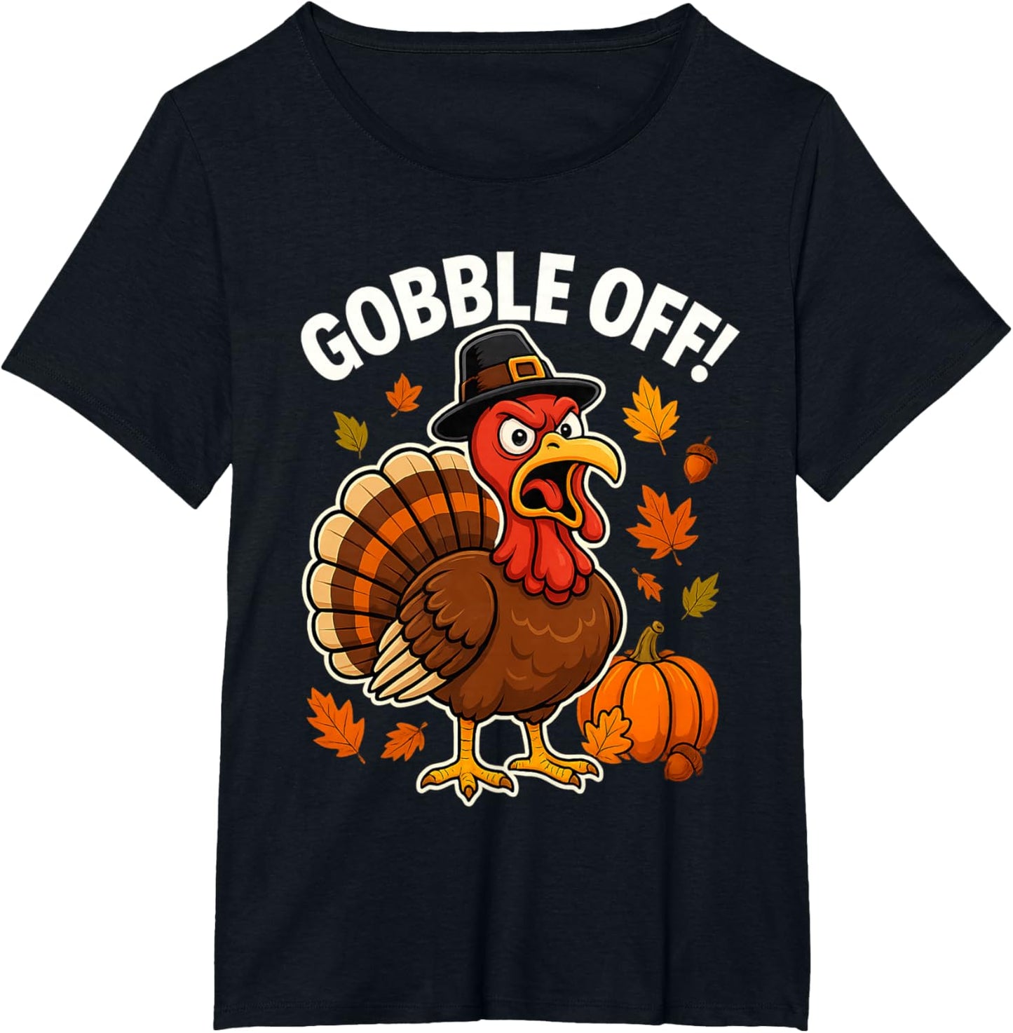 Gobble Off Angry Turkey Shirt Funny Thanksgiving Cartoon Tee T-Shirt
