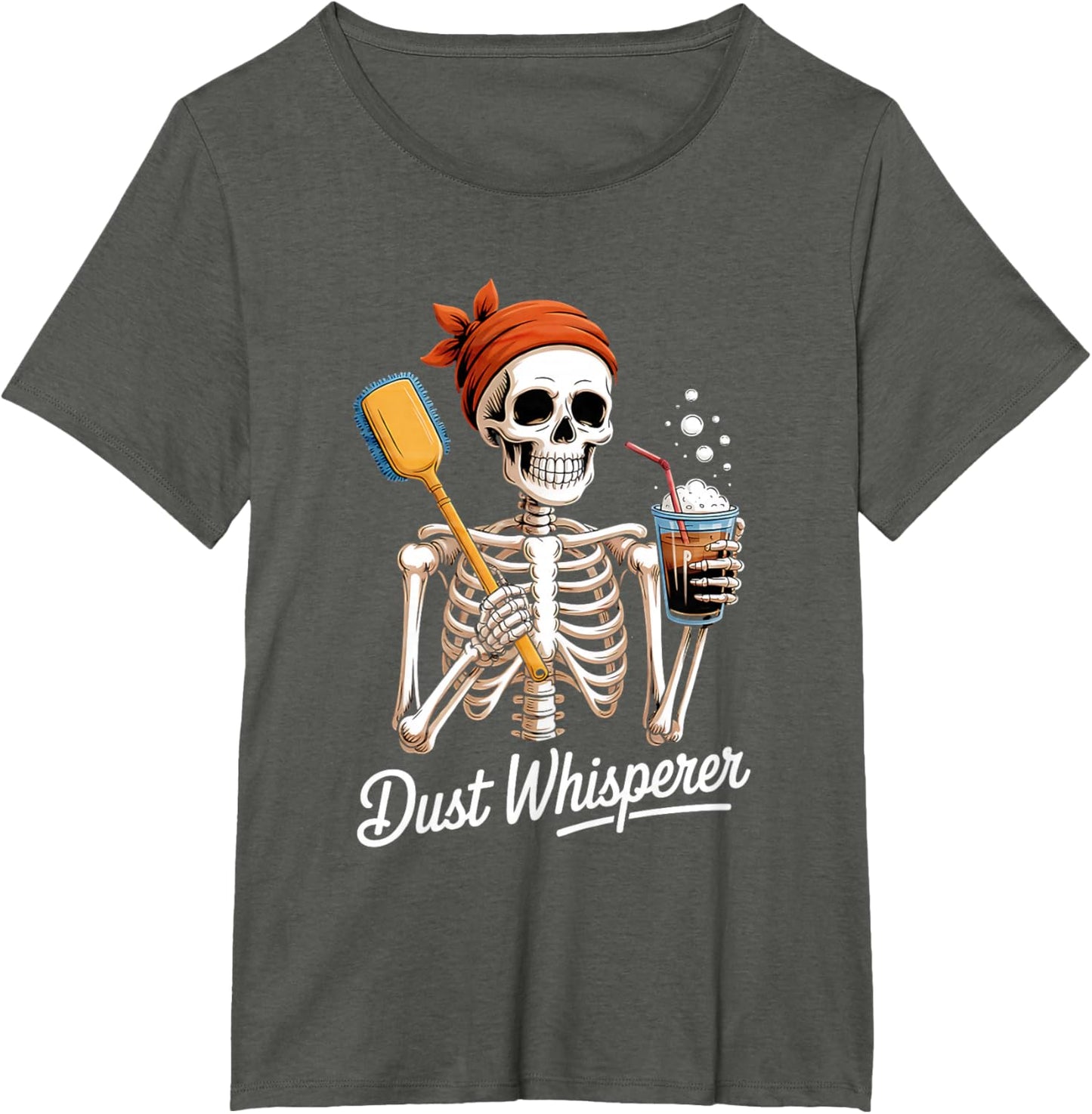 Dust Whisperer Funny Skeleton Cleaning & Coffee Lover Tshirt T-Shirt