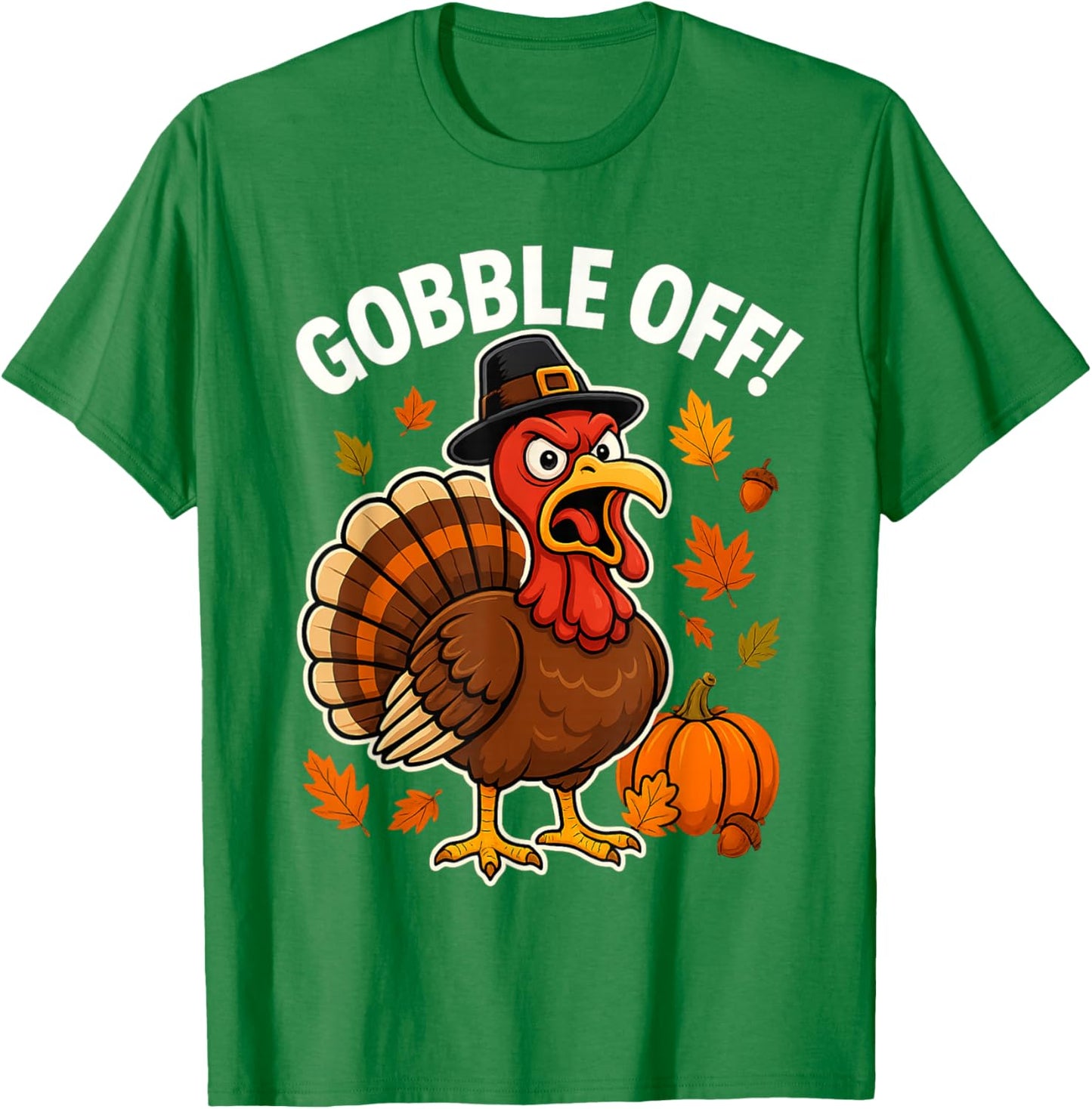 Gobble Off Angry Turkey Shirt Funny Thanksgiving Cartoon Tee T-Shirt