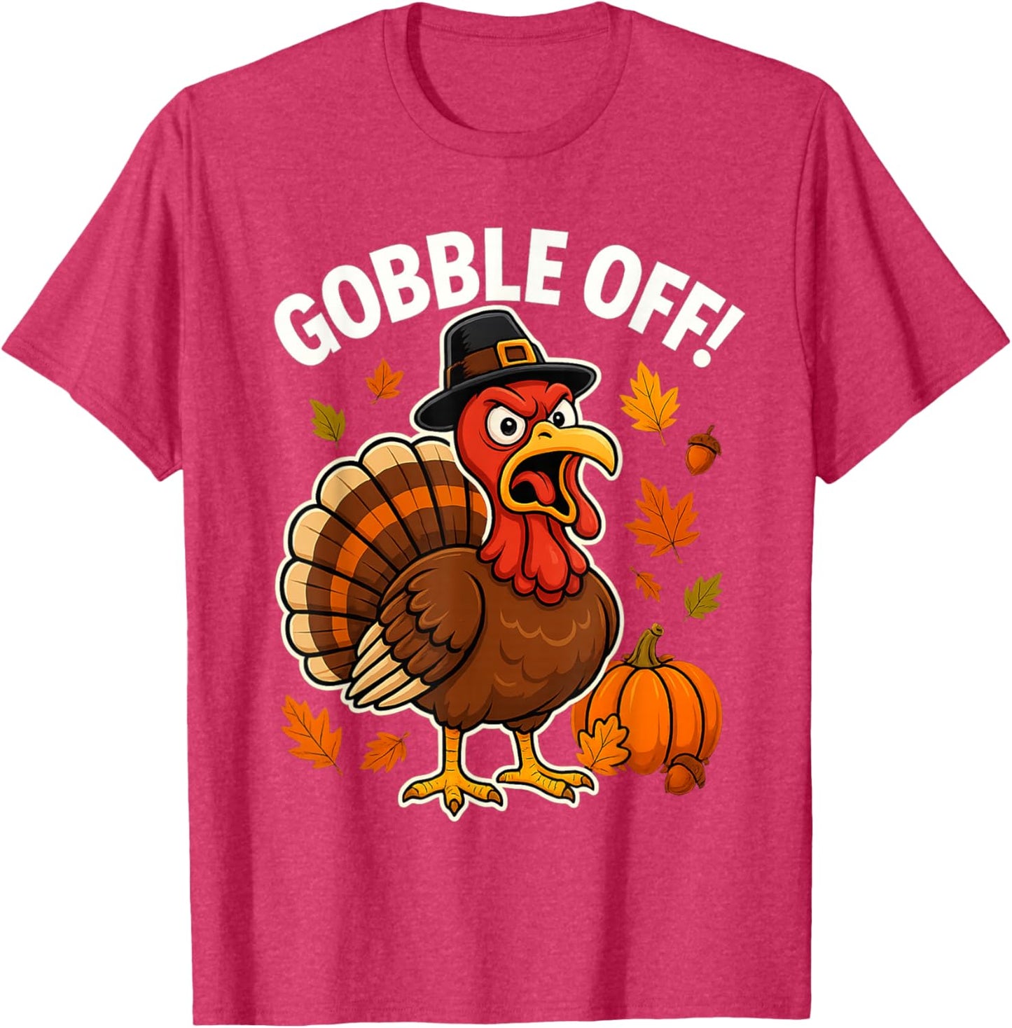 Gobble Off Angry Turkey Shirt Funny Thanksgiving Cartoon Tee T-Shirt