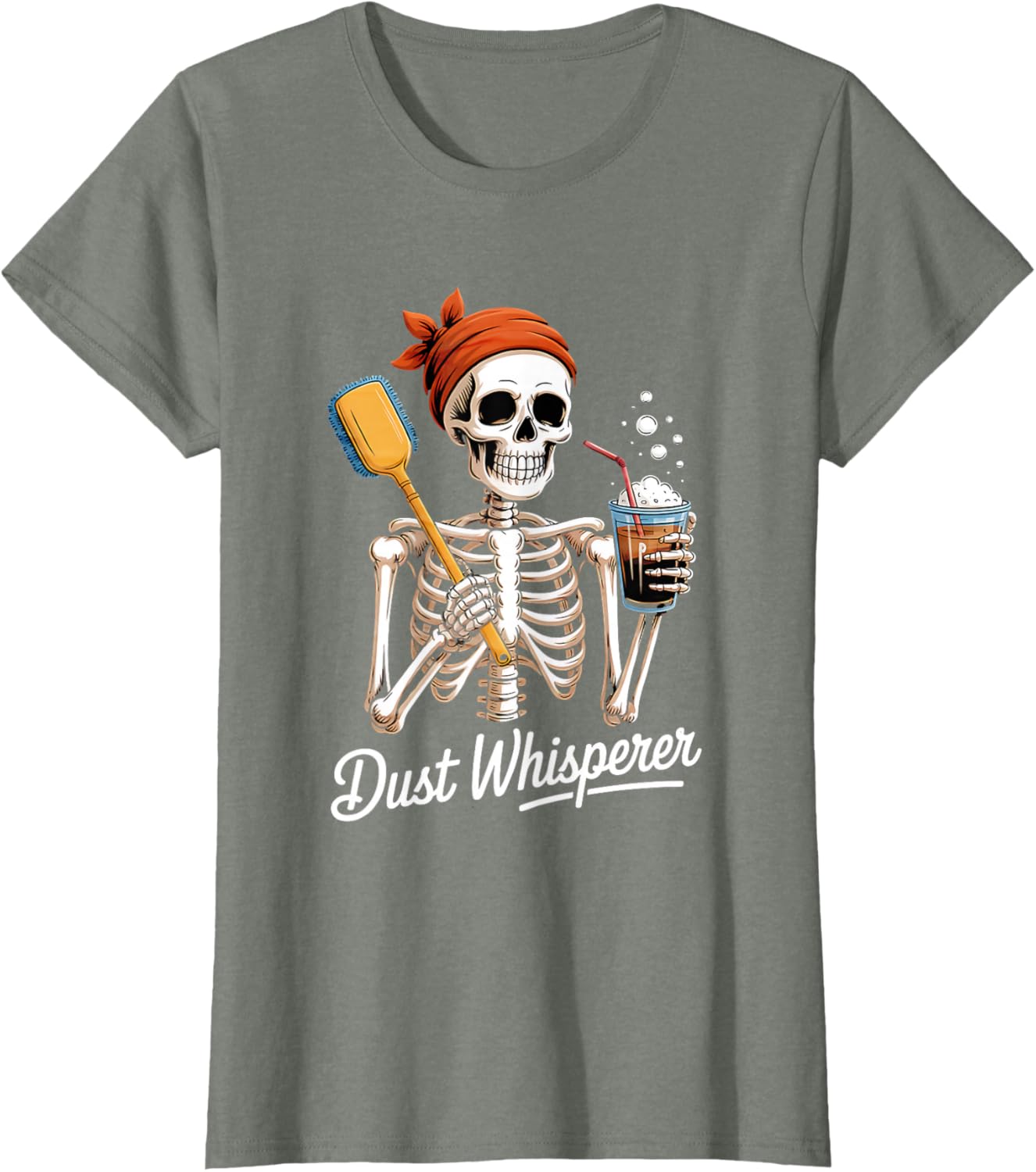 Dust Whisperer Funny Skeleton Cleaning & Coffee Lover Tshirt T-Shirt