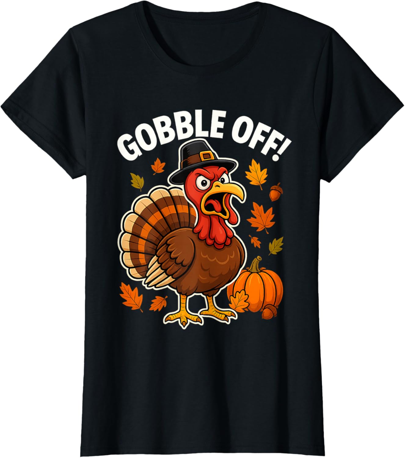 Gobble Off Angry Turkey Shirt Funny Thanksgiving Cartoon Tee T-Shirt