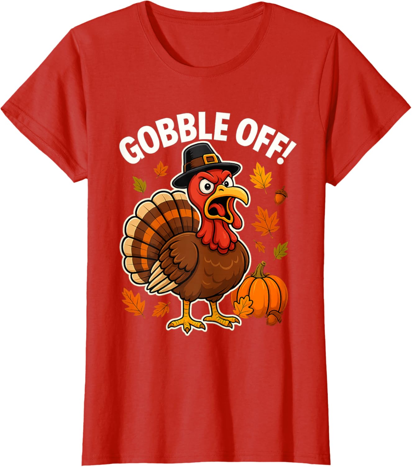 Gobble Off Angry Turkey Shirt Funny Thanksgiving Cartoon Tee T-Shirt