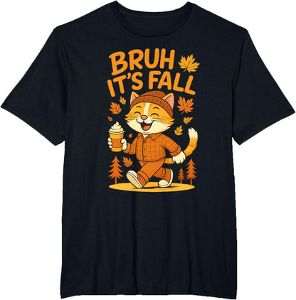 Bruh It’s Fall Funny Autumn Cat Shirt Pumpkin Spice Latte T-Shirt