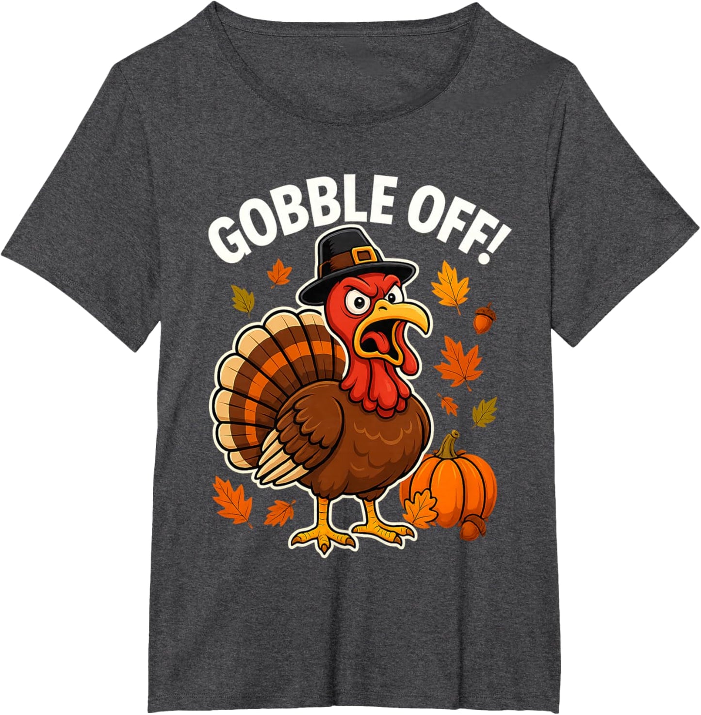 Gobble Off Angry Turkey Shirt Funny Thanksgiving Cartoon Tee T-Shirt