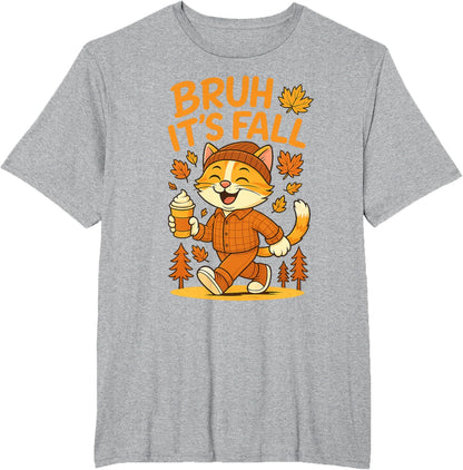 Bruh It’s Fall Funny Autumn Cat Shirt Pumpkin Spice Latte T-Shirt