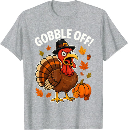 Gobble Off Angry Turkey Shirt Funny Thanksgiving Cartoon Tee T-Shirt